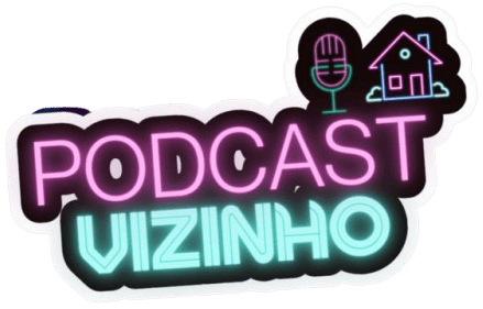 Podcast Vizinho